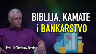 Tomislav Terzin - BIBLIJA, KAMATE i BANKARSTVO