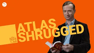 The Book Club: Atlas Shrugged by Ayn Rand with Eric Daniels