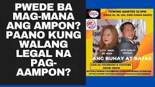 Pwede ba mag-mana ang ampon? Paano kung walang legal na pag-aampon?