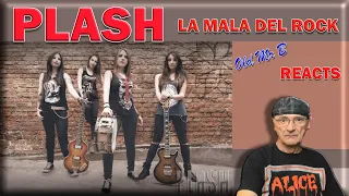 PLASH - LA MALA DEL ROCK Frist Time (Reaction)