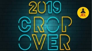 2019 CROP OVER CHARGE “2019 CROP OVER MIX” | DJ JEL