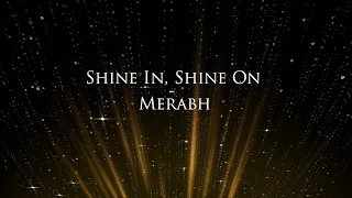 Shine In, Shine On - Merabh