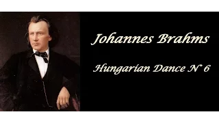 BRAHMS - Hungarian Dance N°6 in D major