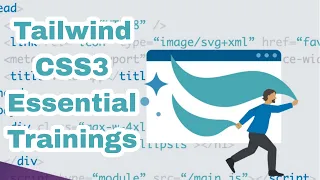 Tailwind CSS 3 Essential Training | Working with Tailwind CSS 3
