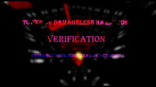 Tower of Damageless Hardmode VERIFICATION - 6:06 PM Infinity