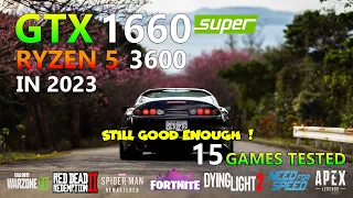 GTX 1660 Super 6GO - Ryzen 5 3600 - Test in 15 Games - 1080p