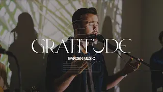 Gratitude - Brandon Lake (Live) | Garden Music