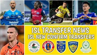 ISL New Transfers And Rumours 2024-25 | ISL Transfer News || Indian Super League