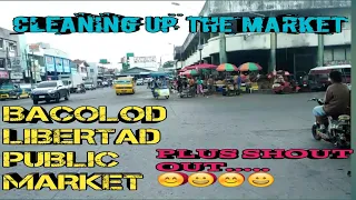 BACOLOD CITY PUBLIC MARKET CLEANING UP