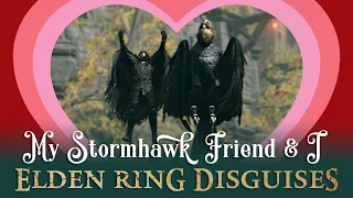 MY STORMHAWK FRIEND AND I  -  Elden Ring Stormveil Digsuise Trolling Part 3/3