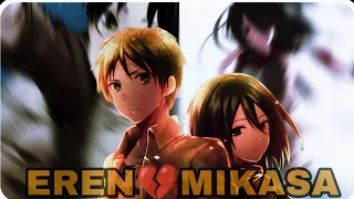 Eren Yeager 💔 Mikasa Ackerman Edit #whatsappstatus#attackontitan#erenyeager #mikasaackerman#animedit