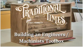 Engineers / Machinists toolbox from recycled maple flooring