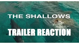 The Shallows - "The Beginning" Trailer REACTION