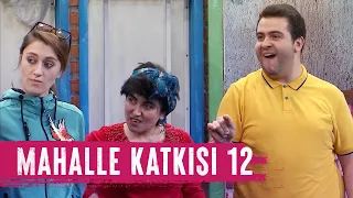 Mahalle Katkısı 12 (111.Bölüm) - Çok Güzel Hareketler 2