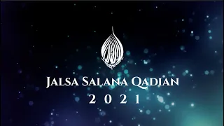 Jalsa Salana Qadian 2021 | Inaugural Address | Muhammad Karimiddin Shahid