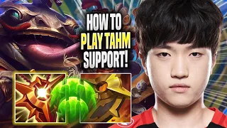 LEARN HOW TO PLAY TAHM KENCH SUPPORT LIKE A PRO! - T1 Keria Plays Tahm Kench SUPPORT vs Karma!
