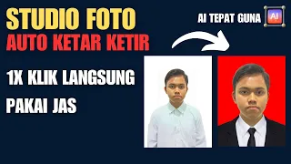 Edit Pas Foto | Edit Almamater, Jas Formal, dan Ganti Latar Foto