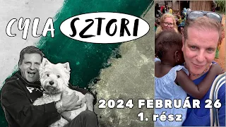 Cyla Sztori: Cyla mama megindul (2024/02/26 1. rész) | Kajdi Csaba