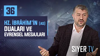 Hz. İbrâhim'in (as) Duaları ve Evrensel Mesajları | Muhammed Emin Yıldırım