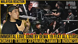 🔴Immortal Love Song By Dewa19 Feat All Star Konsert Terbaik Sepanjang Zaman Di Indonesia