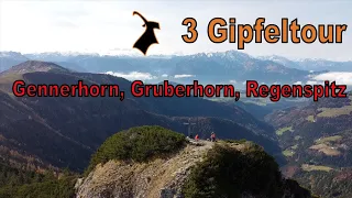 3 Gipfeltour Gennerhorn, Gruberhorn, Regenspitz