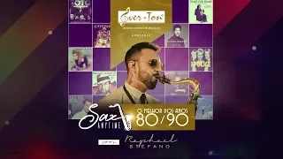 SAX ANYTIME COM RAPHAEL STÉFANO