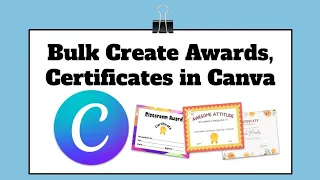 Bulk Create Certificates and Awards in Canva