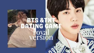 BTS & TXT DATING GAME - Royal Version