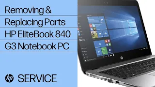 Removing & replacing parts for HP EliteBook 840 G3 | HP Computer Service