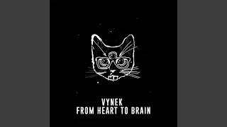 From Heart To Brain (Original Mix)