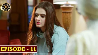 Mein Hari Piya Episode 11 - Top Pakistani Drama