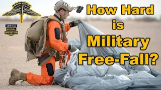 How Hard is Military FREE FALL?