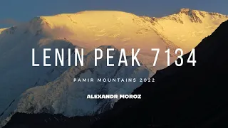 LENIN PEAK 7134 or Ibn Sina (Avicenna) 2022 |  Mountains of Kyrgyzstan - Pamir