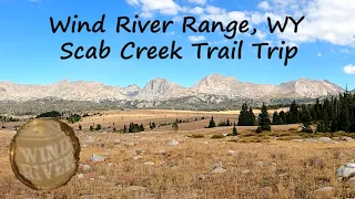 Wind River Range | Scab Creek Trail, Raid Lk, Bridger Wilderness, Mt Bonneville