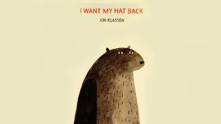 I Want My Hat Back - Book Read Aloud