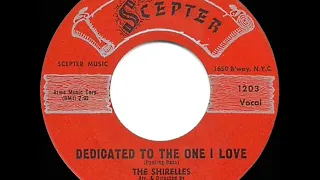 1961 HITS ARCHIVE: Dedicated To The One I Love - Shirelles