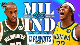 Milwaukee Bucks vs. Indiana Pacers Game 3 Full Highlights | ECRD1 | 2024 PLAYOFFS