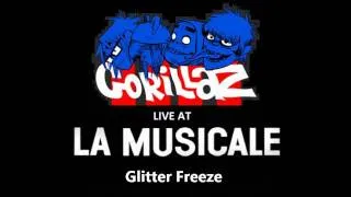 Gorillaz - Glitter Freeze (Live At La Musicale 2010)