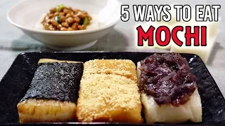 MOCHI 5 WAYS (EASY RECIPES)