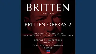 Britten: Gloriana, Op. 53 / Act 3 Scene 1 - 42. The Dressing-Table Song