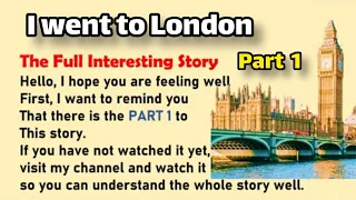 a very sweet (I went to London) story part 1 | 4 chapter