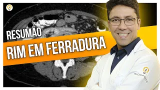 Tudo o que Você Precisa Saber sobre o RIM EM FERRADURA (para a Vida e para as Provas)