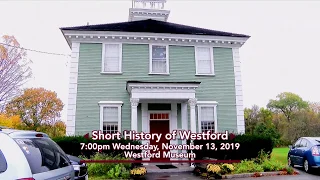 PSA - Short History of Westford