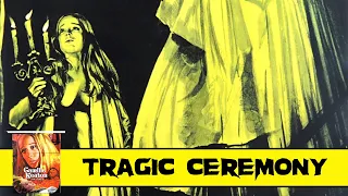 Tragic Ceremony | 1972 | Movie Review | Vinegar Syndrome | Blu-ray | Camille Keaton in Italy