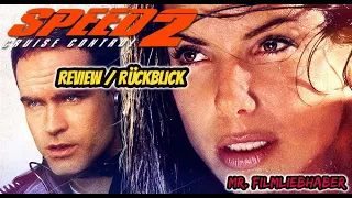 Speed 2 - Cruise Control (1997) - Rückblick / Review Deutsch (Dokumentation)