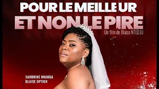 POUR LE MEILLEUR ET NON LE PIRE   ( FILM africain )