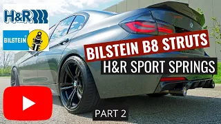 Bilstein B8 struts with H&R Sport Springs | PART2