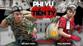 PHI VỤ TIỀN TỶ- MỘT LẦN DANG DỞ PARODY - ĐỖ DUY NAM - THÁI DƯƠNG - DŨNG HỚN | PHIM HÀI CA NHẠC