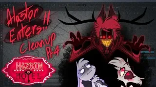 HAZBIN HOTEL Cleanup Pt. 4 Ft. Edward Bosco (Alastor), Michael Kovach (Angel Dust), and Vivziepop