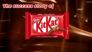 Kit Kat - Case Study | Success Story | Strategy